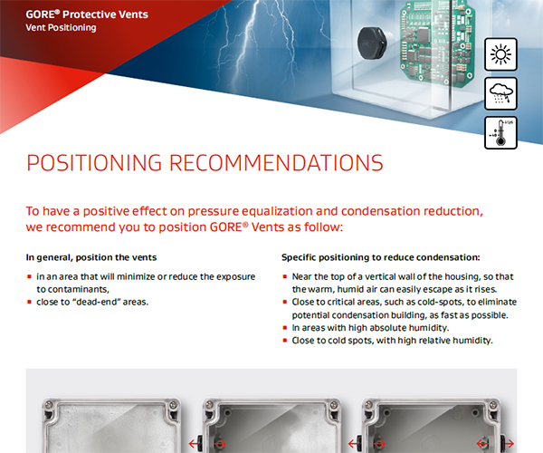 GORE? Protective Vents: Positioning Recommendations